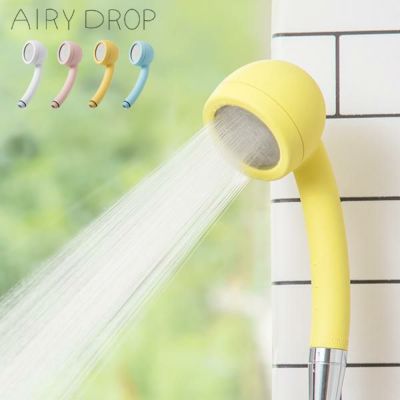 浄水シャワーヘッド AIRY DROP エアリードロップ｜生活雑貨【公式